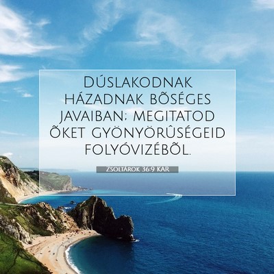 Zsoltárok 36:9 KAR Bibliai verskép