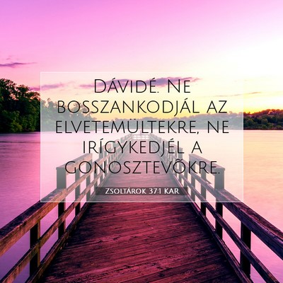 Zsoltárok 37:1 KAR Bibliai verskép