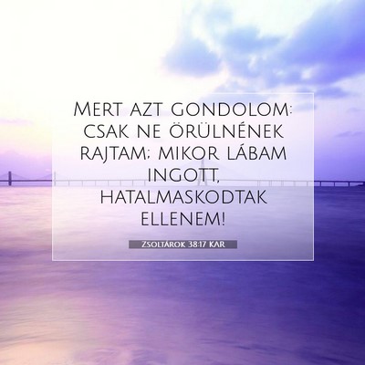 Zsoltárok 38:17 Bibliai vers magyarázata