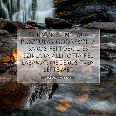 Zsoltárok 40:3 Bibliai vers magyarázata