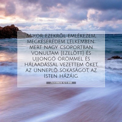Zsoltárok 42:5 Bibliai vers magyarázata
