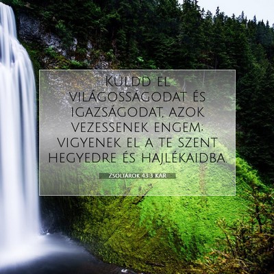 Zsoltárok 43:3 KAR Bibliai verskép
