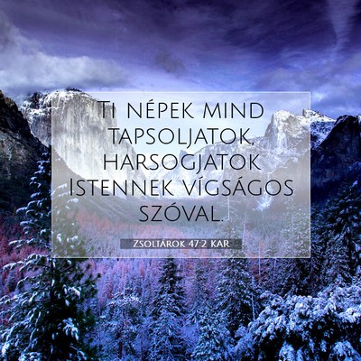 Zsoltárok 47:2 Bibliai vers magyarázata