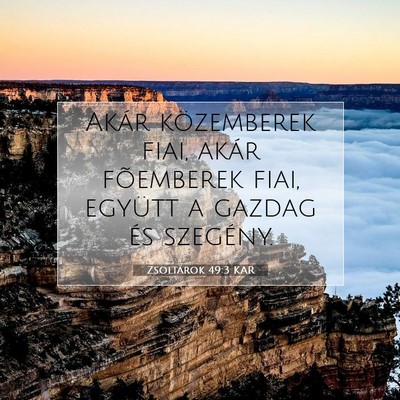 Zsoltárok 49:3 Bibliai vers magyarázata