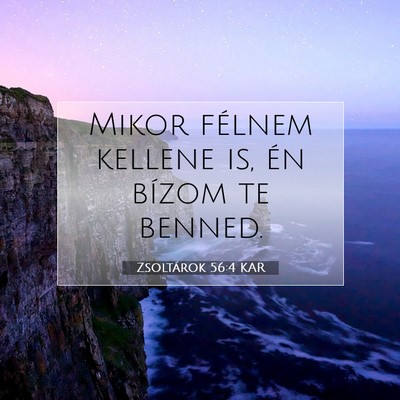 Zsoltárok 56:4 KAR Bibliai verskép