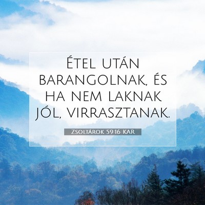 Zsoltárok 59:16 KAR Bibliai verskép
