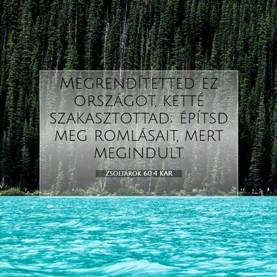 Zsoltárok 60:4 KAR Bibliai verskép
