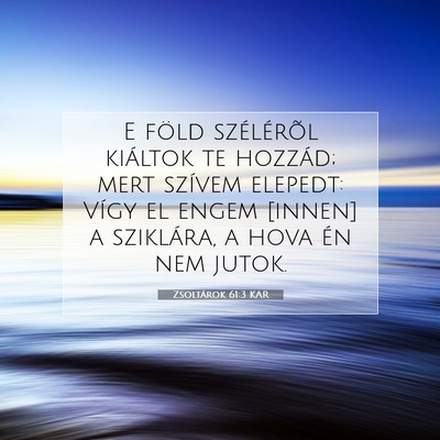 Zsoltárok 61:3 KAR Bibliai verskép