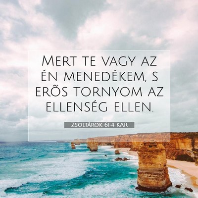 Zsoltárok 61:4 KAR Bibliai verskép