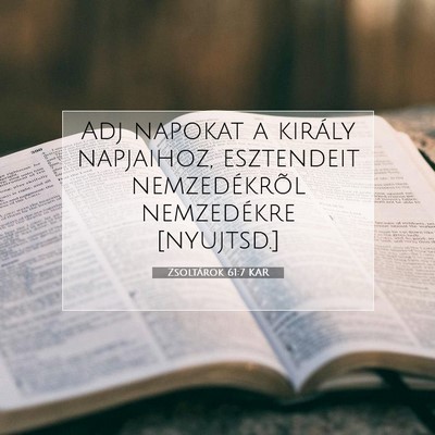 Zsoltárok 61:7 KAR Bibliai verskép