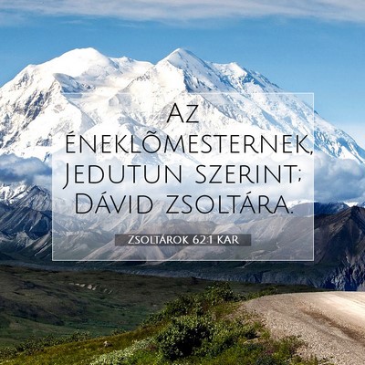 Zsoltárok 62:1 KAR Bibliai verskép