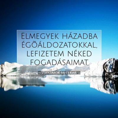 Zsoltárok 66:13 Bibliai vers magyarázata