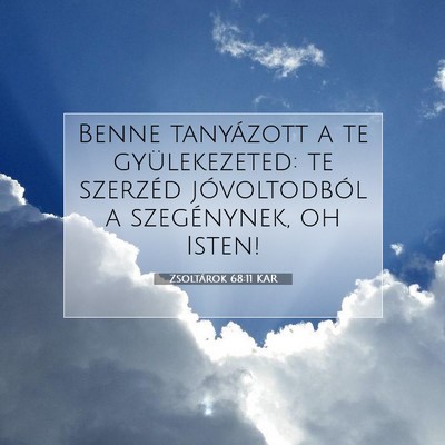 Zsoltárok 68:11 KAR Bibliai verskép