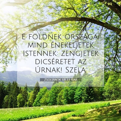 Zsoltárok 68:33 KAR Bibliai verskép