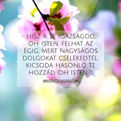 Zsoltárok 71:19 Bibliai vers magyarázata