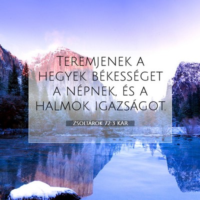 Zsoltárok 72:3 Bibliai vers magyarázata