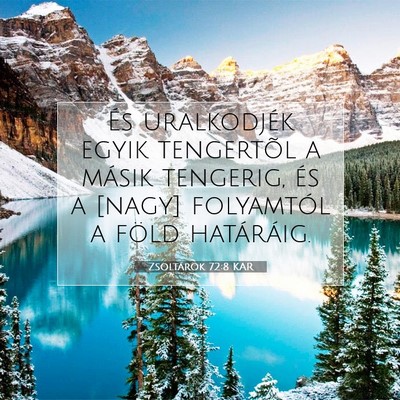 Zsoltárok 72:8 Bibliai vers magyarázata