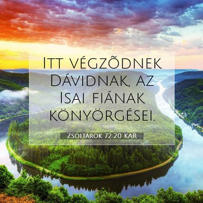 Zsoltárok 72:20 KAR Bibliai verskép