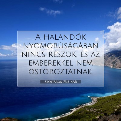 Zsoltárok 73:5 Bibliai vers magyarázata