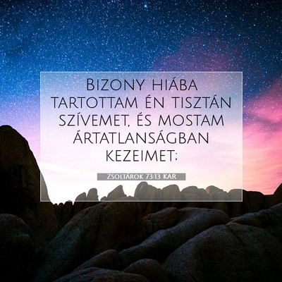 Zsoltárok 73:13 Bibliai vers magyarázata