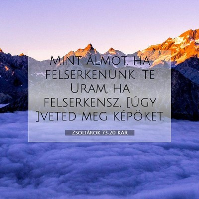 Zsoltárok 73:20 Bibliai vers magyarázata