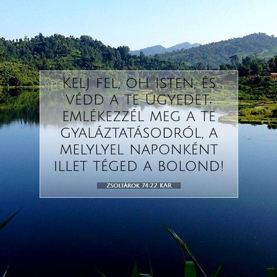 Zsoltárok 74:22 Bibliai vers magyarázata