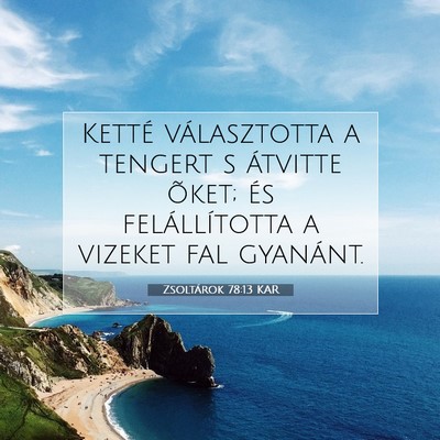 Zsoltárok 78:13 Bibliai vers magyarázata
