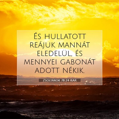 Zsoltárok 78:24 Bibliai vers magyarázata