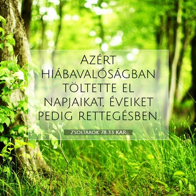 Zsoltárok 78:33 Bibliai vers magyarázata