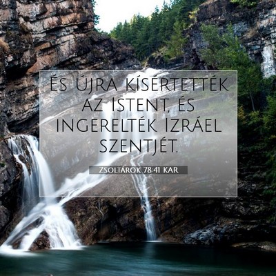 Zsoltárok 78:41 Bibliai vers magyarázata