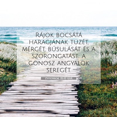 Zsoltárok 78:49 Bibliai vers magyarázata