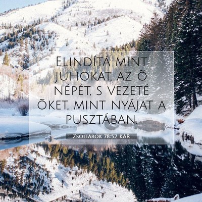 Zsoltárok 78:52 KAR Bibliai verskép