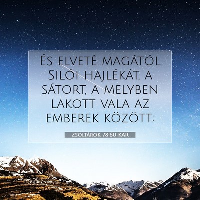 Zsoltárok 78:60 Bibliai vers magyarázata
