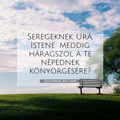 Zsoltárok 80:5 KAR Bibliai verskép