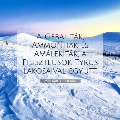 Zsoltárok 83:8 Bibliai vers magyarázata