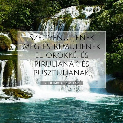 Zsoltárok 83:18 KAR Bibliai verskép
