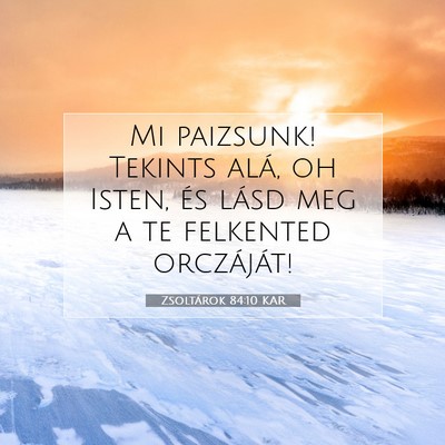 Zsoltárok 84:10 KAR Bibliai verskép