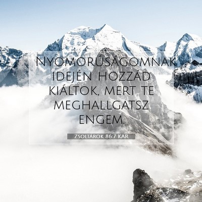 Zsoltárok 86:7 Bibliai vers magyarázata