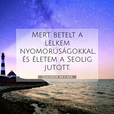 Zsoltárok 88:4 KAR Bibliai verskép