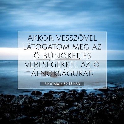 Zsoltárok 89:33 KAR Bibliai verskép