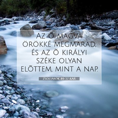 Zsoltárok 89:37 KAR Bibliai verskép