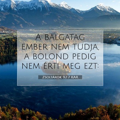 Zsoltárok 92:7 KAR Bibliai verskép