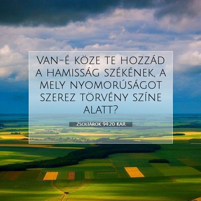 Zsoltárok 94:20 KAR Bibliai verskép