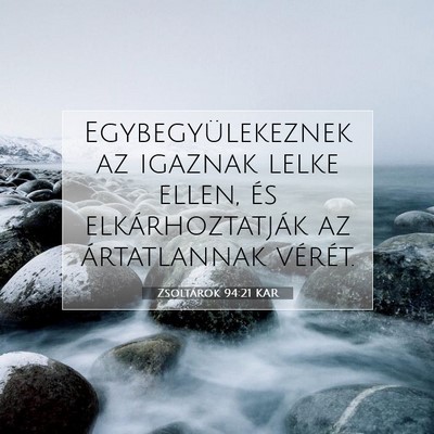 Zsoltárok 94:21 Bibliai vers magyarázata