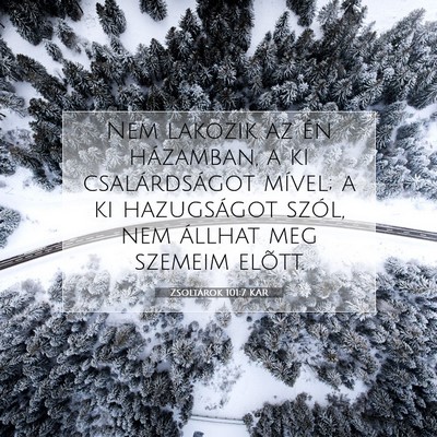 Zsoltárok 101:7 Bibliai vers magyarázata