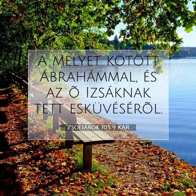 Zsoltárok 105:9 KAR Bibliai verskép