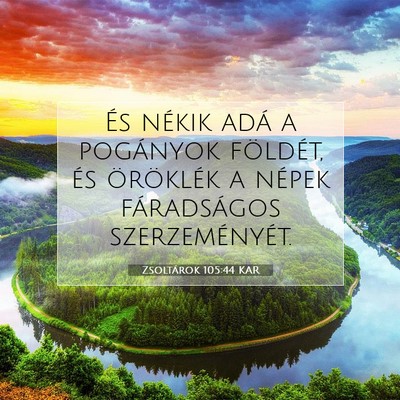 Zsoltárok 105:44 KAR Bibliai verskép