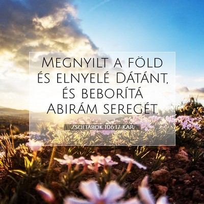 Zsoltárok 106:17 KAR Bibliai verskép
