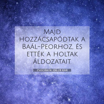 Zsoltárok 106:28 KAR Bibliai verskép