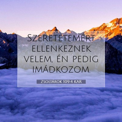 Zsoltárok 109:4 Bibliai vers magyarázata